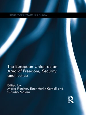 cover image of The European Union as an Area of Freedom, Security and Justice
